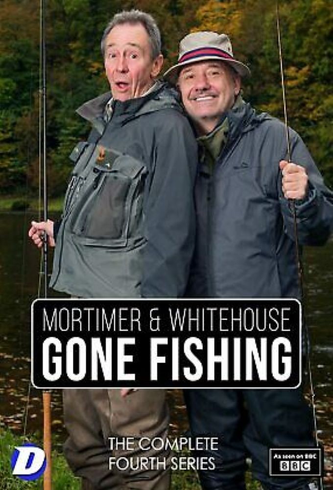 Mortimer &amp; Whitehouse Gone Fishing - Season 4 [241352] (A1630896184) [[TV Shows]] --Plex--